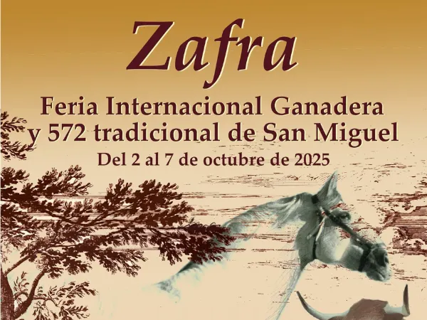 Feria de Zafra 2025: programa, fechas y todo lo que no puede perderse